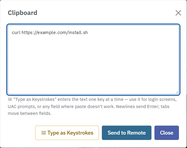 La fenêtre Clipboard avec du texte à envoyer, et les boutons Type as Keystrokes, Send to Remote et Close.